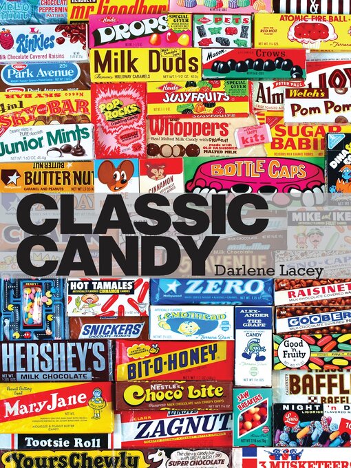 Title details for Classic Candy by Darlene Lacey - Available